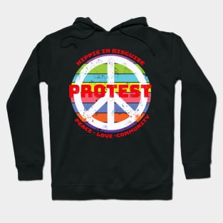 Hippie in disguise Protest Hoodie